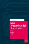 M. Thuis, P. Simons - Educatieve wettenverzameling  -  Sdu Wettenbundel Social Work 2019-2020