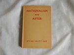 Edward Hallett Carr E.H. - Nationalism and after