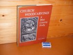 Smith, J.C.D. - Church Woodcarvings:  A west Country Study.