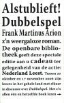 [{:name=>'F.M. Arion', :role=>'A01'}] - Dubbelspel