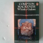 Mackenzie, Compton - Whisky Galore Mackenzie, Compton - Whisky Galore