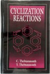 C. Thebtaranonth ,  Yodhathai Thebtaranonth - Cyclization Reactions