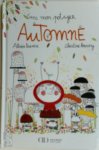 Alain Ducasse, Christine Roussey (Illustratrice) - Dans mon potager Automne