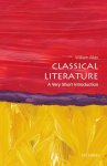 William (fellow In Classics Allan - (1) Classical Literature: A Very Short Introduction