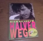 Leeuw, Rick de - Halverwege