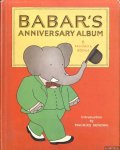 Brunhoff, Jean De & Laurent De Brunhoff & Maurice Sendak (introduction) - Babar's anniversary album: 6 favorite books