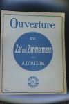 Lortzing, A. - Ouverture zu Zar und Zimmerman