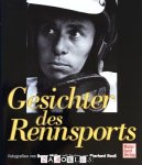 Benno Müller, Eberhard Reuß - Gesichter des Rennsports.