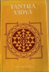 Hinze, Oscar Marcel - TANTRA VIDYA. Based on Archaic Astonomy and Tantric Yoga.