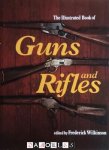 Frederick Wilkinson - The Illustrated Book of Guns and Rifles