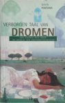 David Fontana - De verborgen taal van dromen een visuele reis door de wereld van droombetekenissen