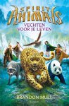 Brandon Mull - Spirit Animals 1 -   Vechten voor je leven