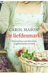 Mason, Carol - De liefdesmarkt
