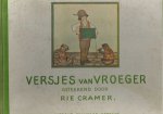 Cramer, Rie - Liedjes van vroeger. Kleurteekeningen van Rie Cramer. Pianobegeleiding van Alex de Jong