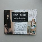 Lewis Carroll - Lewis Carroll Looking glass letters