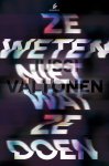 Jussi Valtonen - Ze weten niet wat ze doen