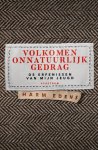 Harm Edens - Volkomen onnatuurlijk gedrag