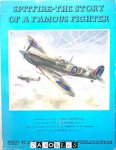 Bruce Robertson - Spitfire - The Story of a Famous Fighter