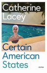 Catherine Lacey 129974 - Certain american states