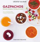 Anne-Catherine Bley - Creatief Culinair  -   Gazpachos
