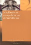 Axel Beernaert, Barbara Cagnie, Bart Vanthillo - Mobilisaties en manipulaties van de wervelkolom