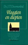 Doornenbal, Ds. J.T. - Hoogten en diepten