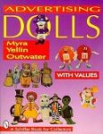 Myra Yellin Outwater - Advertising Dolls