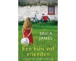 Erica James - Een huis vol vrienden