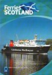 Cowsill, M. and C. Smith - Ferries of Scotland