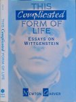 Garver, Newton - This Complicated form of Live: Essays on Wittgenstein