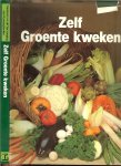 Wegman. W. Frans & Ir Tonny Speeltjens - Pos - Zelf groenten kweken