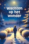 Mijnders, Hans (e.a.) - Mijnders, Hans (e.a.)-Wachten op het wonder (nieuw)