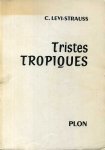 Levi-Strauss, C. - Tristes tropiques