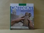 Carmiggelt, Arnold / Trierum, Marco van - Ontdekt ! vijftig jaar archeologie in Rotterdam en omgeving