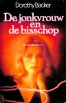 Backer, Dorothy - De jonkvrouw en de bisschop