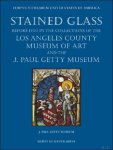 Virginia C. Raguin - Stained Glass before 1700 in the Collections of the Los Angeles County Museum of Art and the J. Paul Getty Museum