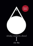 r.h. Sin, R.H Sin - Whiskey Words & a Shovel I