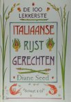 D. Seed - De 100 lekkerste Italiaanse rijstgerechten
