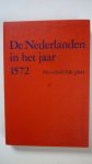 Heijningen Mr.L. van - De Nederlanden in het jaar 1572  - het schrik'lijk pleit-