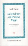 Ferron, Louis - De Hemelvaart van Wammes Waggel.