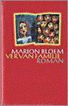 Marion Bloem, M. Bloem - Ver van familie