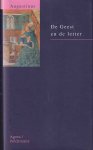 Augustinus - De Geest en de letter. Ingeleid, vertaald en geannoteerd door Joost van Neer, Anke Tigchelaar en Izak Wisse Augustinus - De Geest en de letter. Ingeleid, vertaald en geannoteerd door Joost van Neer, Anke Tigchelaar en Izak Wisse