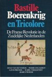 VAN DE VOORDE Hugo, DELSAERDT Pierre, PRENEEL Louis, VERAGHTERT Karel, D'HOKER Mark - Bastille Boerenkrijg en Tricolore - De Franse Revolutie in de Zuidelijke Nederlanden