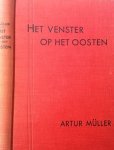 Müller, Artur - Het venster op het oosten Müller, Artur - Het venster op het oosten