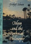 Schuon, Frithjof - Islam and the perennial philosophy