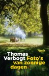 Thomas Verbogt - Foto'S Van Zonnige Dagen