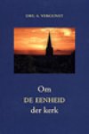 Vergunst A. - Om de eenheid der kerk