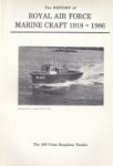 Pilborough, D - The History of Royal Air Force Marine Craft 1918-1986, The 200 Class Seaplane Tender