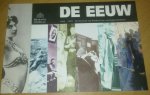 Smits, Loek; Zuijlen John van - De Eeuw 1900-1999 Een kroniek van 100 jaar wereldgeschiedenis