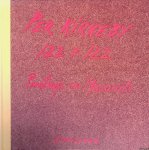 Tojner, Poul Erik (editor) - Per Kirkeby: 122 x 122: Paintings on Masonite